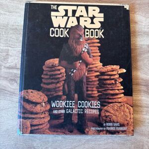 The Star Wars Cook Book: Wookiee Cookies and Other Galactic Recipes